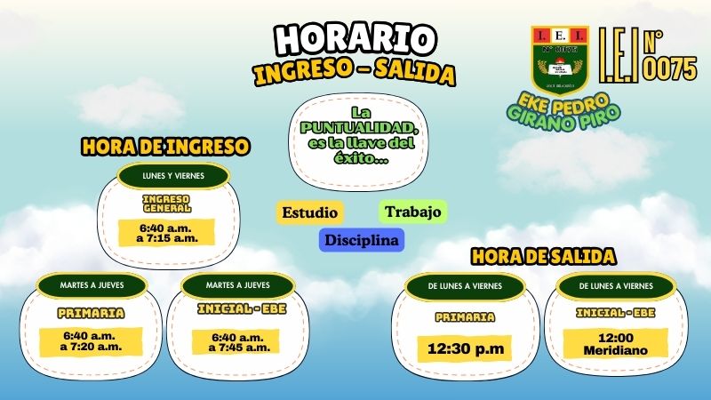 Horario de ingreso y salida de nuestra Institución Educativa